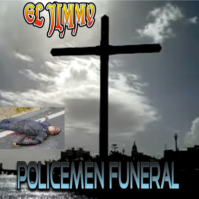 https://www.amazon.com/Policemen-Funeral/dp/B087ZZXPG2/ref=sr_1_fkmr0_2?dchild=1&keywords=Policemen+Funeral+by+EL+JIMMY+Live+Release+date+28-Apr-2020+Label+MAD+CITY+MULTIMEDIA+ISRC+TCAEU2091783+UPC+859738993043+Primary+Genre+Rock+Language+English&qid=1622396483&s=dmusic&sr=1-2-fkmr0